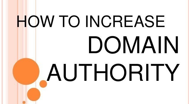 How-To-Increase-Domain-Authority-637x350.jpg
