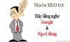 muon-seo-tot-hay-lang-nghe-google-va-nguoi-dung.jpg